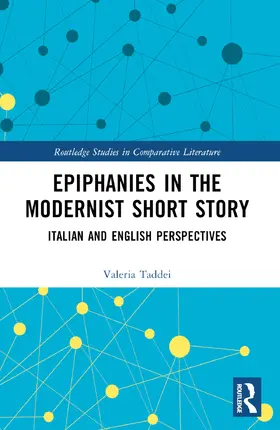 Taddei |  Epiphanies in the Modernist Short Story | Buch |  Sack Fachmedien