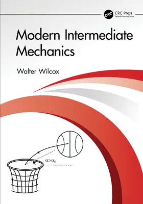 Wilcox |  Modern Intermediate Mechanics | Buch |  Sack Fachmedien