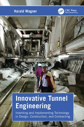 Wagner |  Innovative Tunnel Engineering | Buch |  Sack Fachmedien