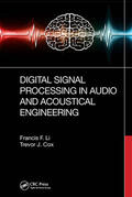 Li / Cox |  Digital Signal Processing in Audio and Acoustical Engineering | Buch |  Sack Fachmedien