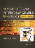 Niazi |  Biosimilars and Interchangeable Biologics | Buch |  Sack Fachmedien