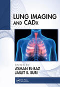El-Baz / Suri |  Lung Imaging and CADx | Buch |  Sack Fachmedien