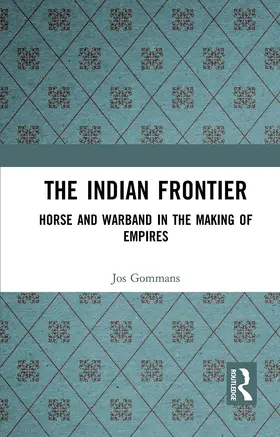 Gommans |  The Indian Frontier | Buch |  Sack Fachmedien
