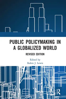Lewis | Public Policymaking in a Globalized World | Buch | 978-1-032-65270-2 | www.sack.de