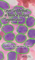 El-Baz / Suri |  Level Set Method in Medical Imaging Segmentation | Buch |  Sack Fachmedien