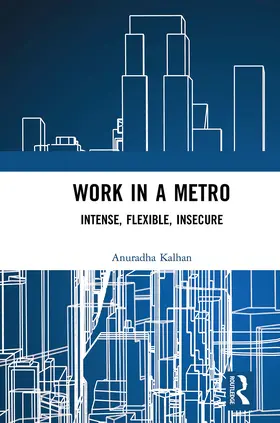 Kalhan | Work in a Metro | Buch | 978-1-032-65319-8 | www.sack.de
