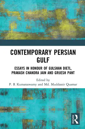 Kumaraswamy / Quamar |  Contemporary Persian Gulf | Buch |  Sack Fachmedien