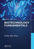 Khan |  Biotechnology Fundamentals Third Edition | Buch |  Sack Fachmedien