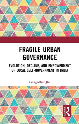 Jha |  Fragile Urban Governance | Buch |  Sack Fachmedien