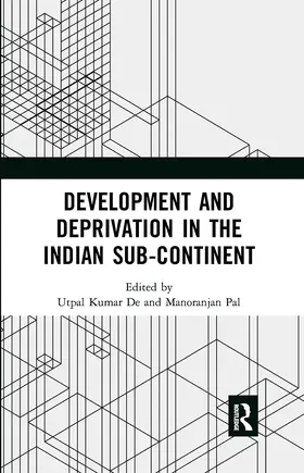 De / Pal |  Development and Deprivation in the Indian Sub-continent | Buch |  Sack Fachmedien