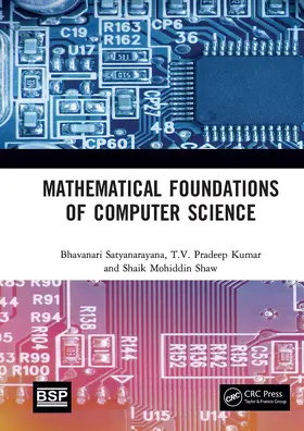 Satyanarayana / Kumar / Shaw |  Mathematical Foundations of Computer Science | Buch |  Sack Fachmedien