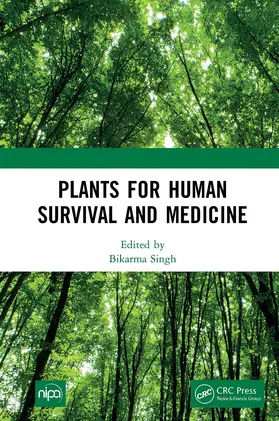 Singh |  Plants for Human Survival and Medicine | Buch |  Sack Fachmedien