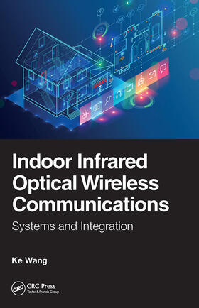 Wang | Indoor Infrared Optical Wireless Communications | Buch | 978-1-03-265455-3 | sack.de