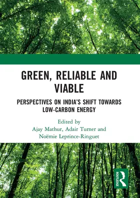 Mathur / Turner / Leprince-Ringuet |  Green, Reliable and Viable | Buch |  Sack Fachmedien