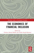 Ahmad Malik / Singh Sikarwar |  The Economics of Financial Inclusion | Buch |  Sack Fachmedien