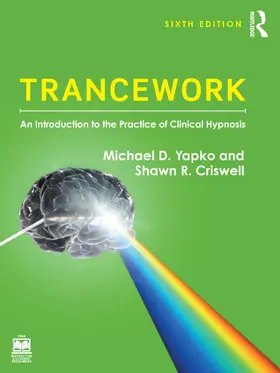 Yapko / Criswell | Trancework | Buch | 978-1-032-65625-0 | www.sack.de