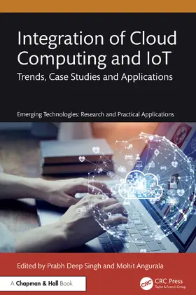 Singh / Angurala |  Integration of Cloud Computing and IoT | Buch |  Sack Fachmedien