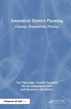 Yigitcanlar / Pancholi / Esmaeilpoorarabi |  Innovation District Planning | Buch |  Sack Fachmedien