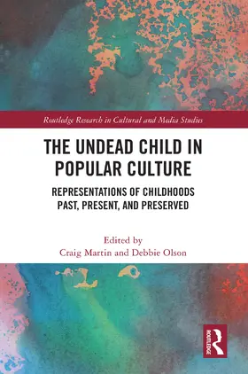 Martin / Olson |  The Undead Child in Popular Culture | Buch |  Sack Fachmedien
