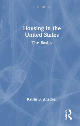 Anacker |  Housing in the United States | Buch |  Sack Fachmedien