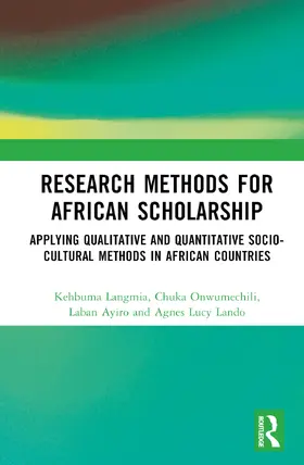 Langmia / Onwumechili / Ayiro |  Research Methods for African Scholarship | Buch |  Sack Fachmedien