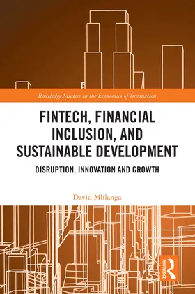 Mhlanga | FinTech, Financial Inclusion, and Sustainable Development | Buch | 978-1-032-65793-6 | www.sack.de