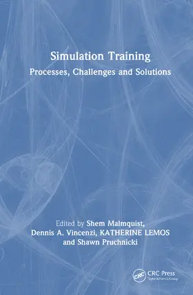 Vincenzi / Malmquist / Lemos |  Training and Simulation | Buch |  Sack Fachmedien