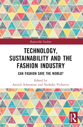 Schramme / Verboven |  Technology, Sustainability and the Fashion Industry | Buch |  Sack Fachmedien