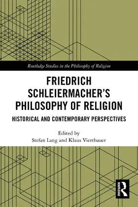 Lang / Viertbauer |  Friedrich Schleiermacher's Philosophy of Religion | Buch |  Sack Fachmedien