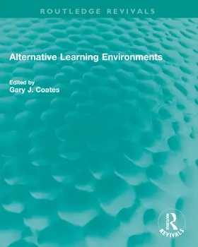 Coates |  Alternative Learning Environments | Buch |  Sack Fachmedien
