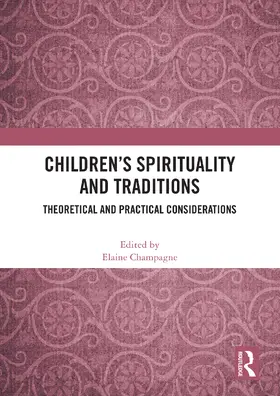 Champagne |  Children's Spirituality and Traditions | Buch |  Sack Fachmedien
