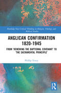 Tovey |  Anglican Confirmation 1820-1945 | Buch |  Sack Fachmedien