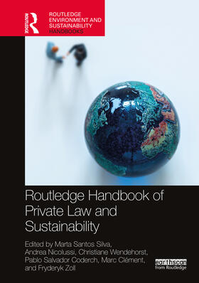 Nicolussi / Silva / Wendehorst |  Routledge Handbook of Private Law and Sustainability | Buch |  Sack Fachmedien