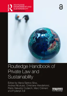 Silva / Nicolussi / Wendehorst |  Routledge Handbook of Private Law and Sustainability | Buch |  Sack Fachmedien