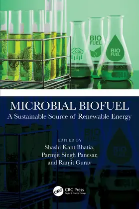 Bhatia / Panesar / Gurav |  Microbial Biofuel | Buch |  Sack Fachmedien