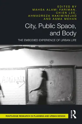Hakiminejad / Fariman / Mehan |  City, Public Space, and Body | Buch |  Sack Fachmedien