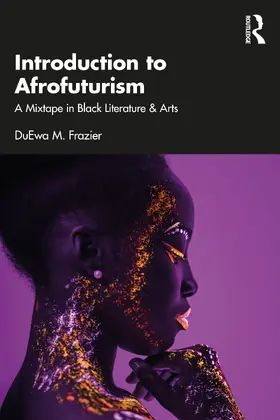 Frazier | Introduction to Afrofuturism | Buch | 978-1-032-66241-1 | www.sack.de