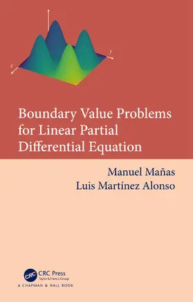 Mañas / Alonso |  Boundary Value Problems for Linear Partial Differential Equations | Buch |  Sack Fachmedien