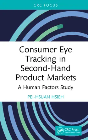 Hsieh |  Consumer Eye Tracking in Second-Hand Product Markets | Buch |  Sack Fachmedien