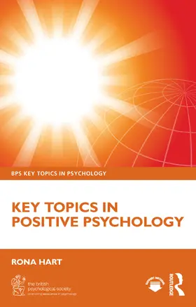Hart |  Key Topics in Positive Psychology | Buch |  Sack Fachmedien