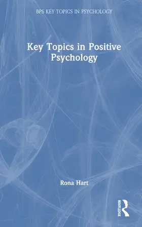 Hart |  Key Topics in Positive Psychology | Buch |  Sack Fachmedien