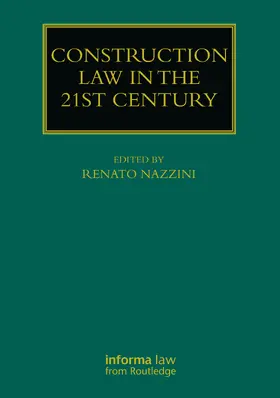 Nazzini |  Construction Law in the 21st Century | Buch |  Sack Fachmedien