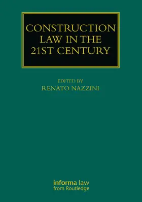 Nazzini |  Construction Law in the 21st Century | Buch |  Sack Fachmedien