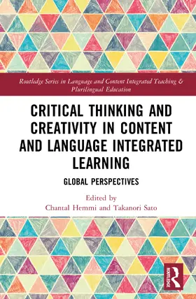 Hemmi / Sato |  Critical Thinking and Creativity in Content and Language Integrated Learning | Buch |  Sack Fachmedien