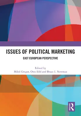 Gregor / Eibl / Newman | Issues of Political Marketing | Buch | 978-1-032-66496-5 | www.sack.de
