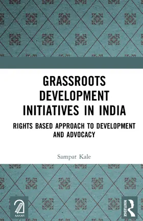 Kale |  Grassroots Development Initiatives in India | Buch |  Sack Fachmedien