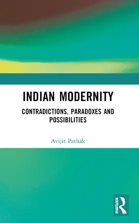 Pathak |  Indian Modernity | Buch |  Sack Fachmedien