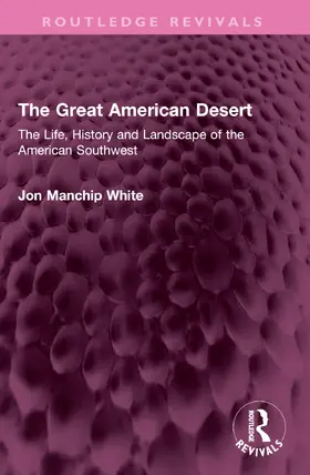 White | The Great American Desert | Buch | 978-1-032-66730-0 | www.sack.de