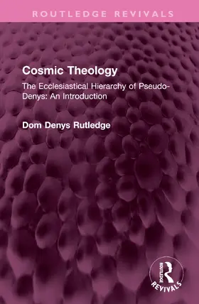 Rutledge |  Cosmic Theology | Buch |  Sack Fachmedien