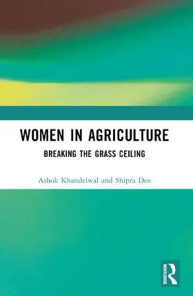 Khandelwal / Deo |  Women in Agriculture | Buch |  Sack Fachmedien
